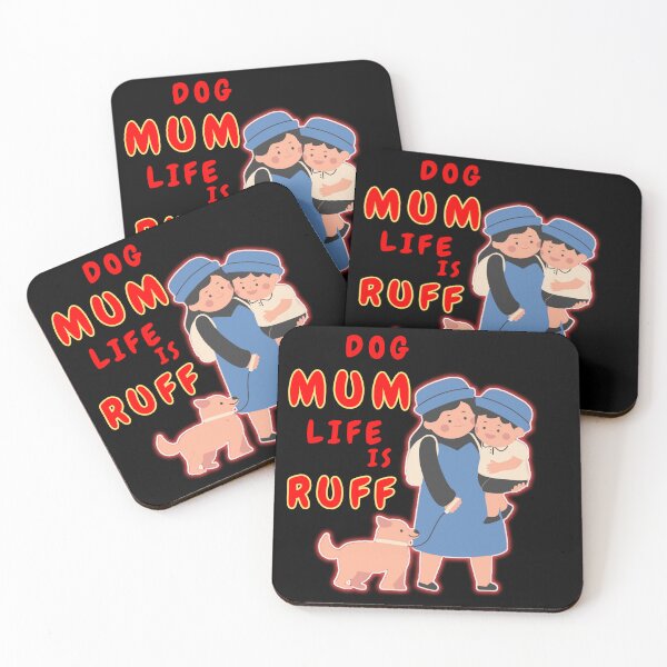 Item preview, DOG MUM LIFE IS RUFF designed and sold by Spasija.