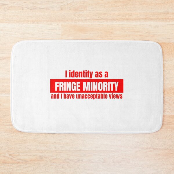 Item preview, Fringe Minority With Unacceptable Views designed and sold by lovelylavenderJ.