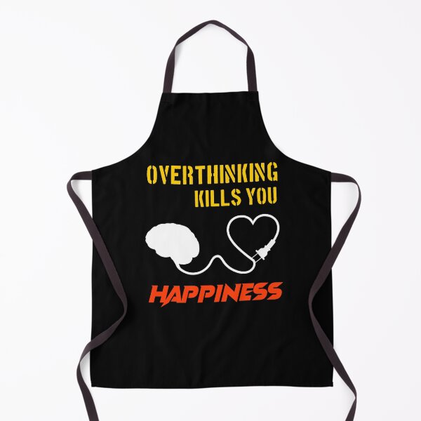 Item preview, overthinking kills you happiness designed and sold by SalahStore2004.