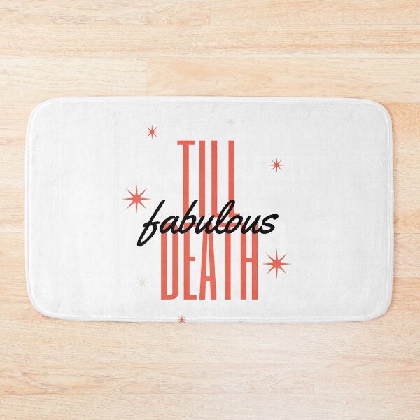 Item preview, Fabulous till death designed and sold by GrownUp.