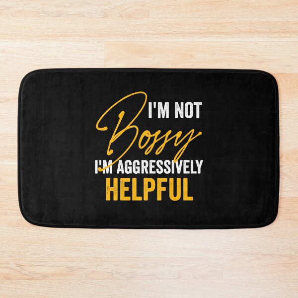 Item preview, Funny I’m not bossy I’m aggressively helpful Vintage Retro designed and sold by AdalineFranecki.