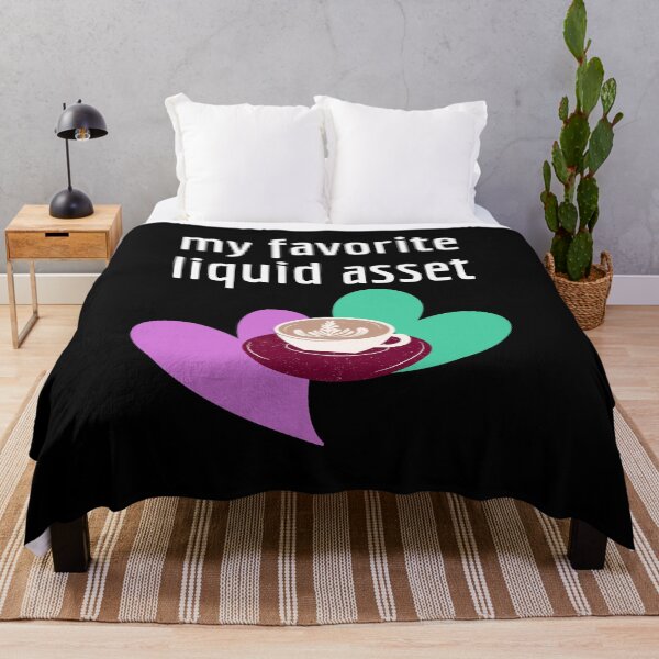 Item preview, My Favorite Liquid Asset - Coffee Lover designed and sold by NotablyDesigned.