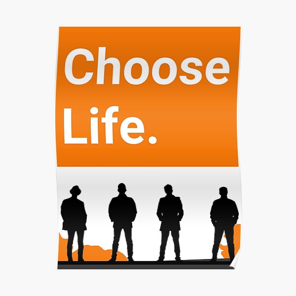 Choose Life Poster