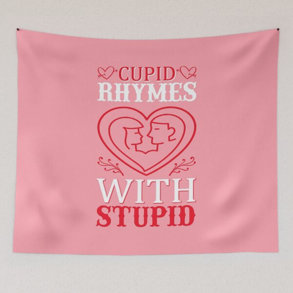Item preview, Cupid Rhymes with Stupid - cute design designed and sold by Froyd Wess.