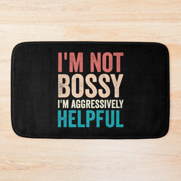 Item preview, I’m not bossy I’m aggressively helpful Funny Vintage Retro designed and sold by AdalineFranecki.
