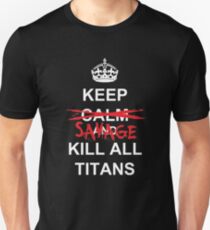 Attack on Titan - Stay Calm Unisex T-Shirt