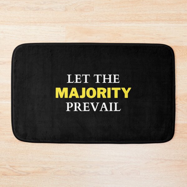 Item preview, Let The Majority Prevail designed and sold by NotablyDesigned.