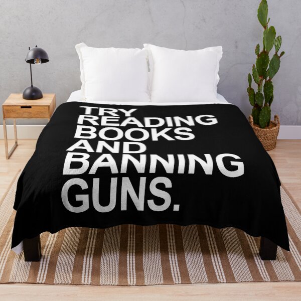 Item preview, Try Reading Books and Banning Guns - WHITE designed and sold by Thelittlelord.
