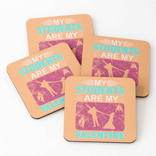 Item preview, My Students are My Valentine - unique valentine design designed and sold by Froyd Wess.