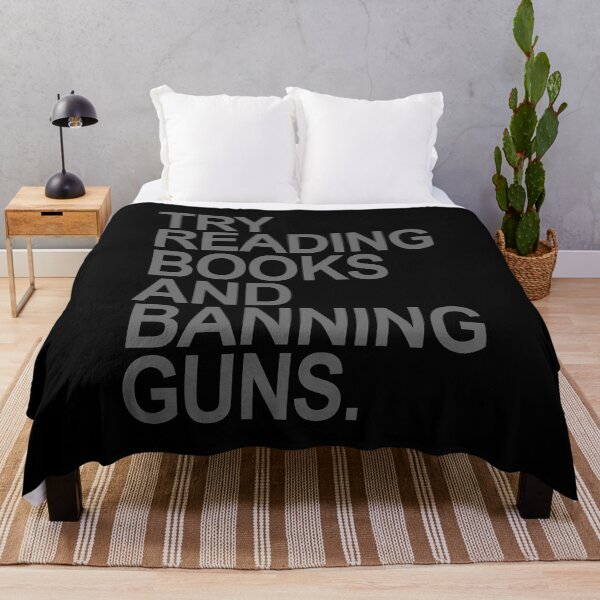 Item preview, Try Reading Books and Banning Guns - SUBTLE GRAY designed and sold by Thelittlelord.