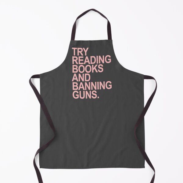 Item preview, Try Reading Books and Banning Guns - PINK 2 designed and sold by Thelittlelord.