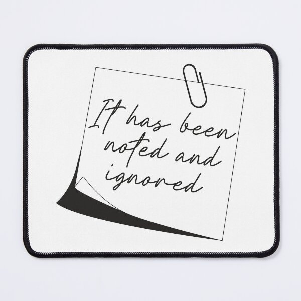 Item preview, It has been noted and ignored designed and sold by Amire Designs.