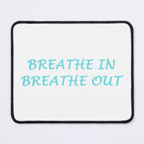 Item preview, Breathe In Breathe Out designed and sold by superchele.