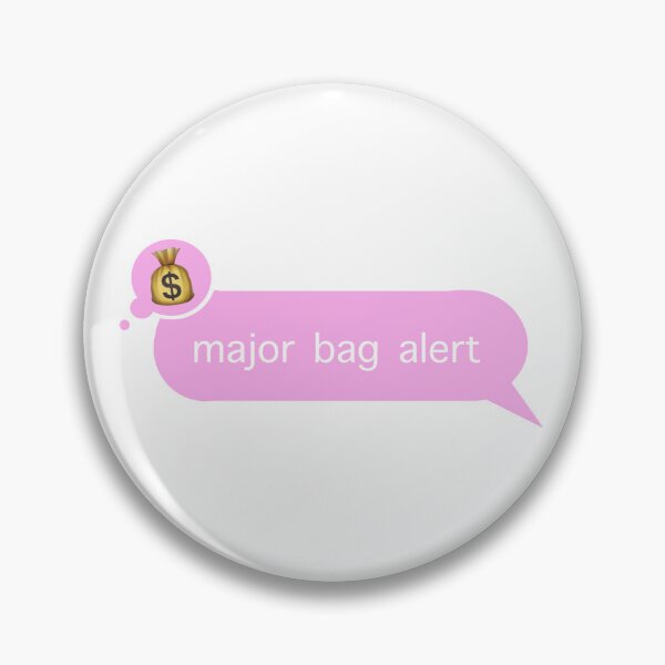 Item preview, Major Bag Alert designed and sold by SrirachaEnvy.