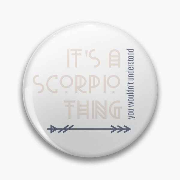 Item preview, It's a Scorpio Thing - You Wouldn't Understand designed and sold by LovenLaughter.