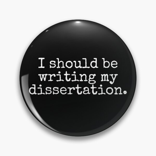 Item preview, I Should Be Writing My Dissertation - PhD, Doctor of Philosophy, Thesis Defense, Dissertation Defense, Preliminary Exam designed and sold by jadedscientist.