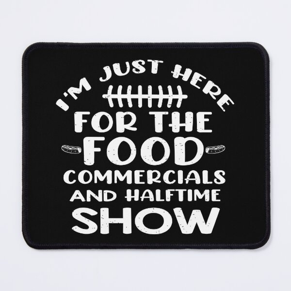 Item preview, I'm Just Here for the Food Commercials and Halftime show Classic T-shirt designed and sold by Achrafilla1.