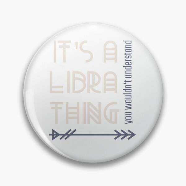 Item preview, It's a Libra Thing - You Wouldn't Understand designed and sold by LovenLaughter.