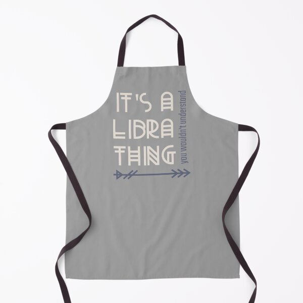Item preview, It's a Libra Thing - You Wouldn't Understand designed and sold by LovenLaughter.
