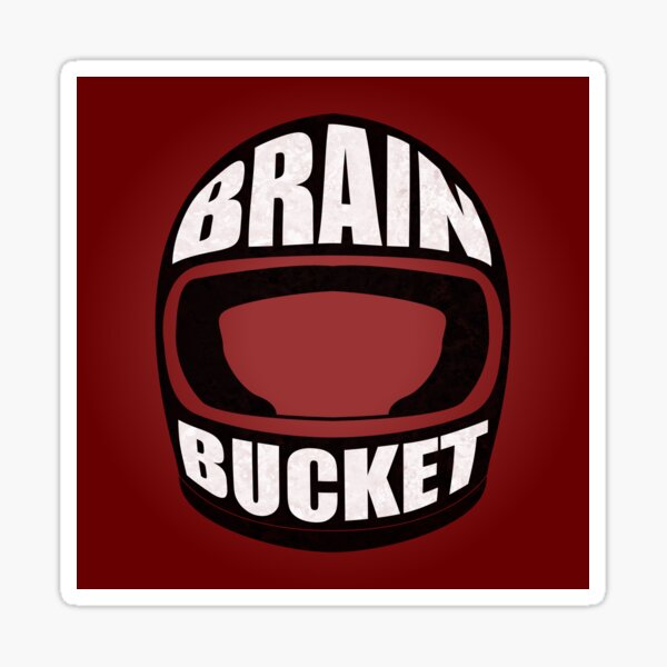 "Brain Bucket" Sticker for Sale by galdesign Redbubble