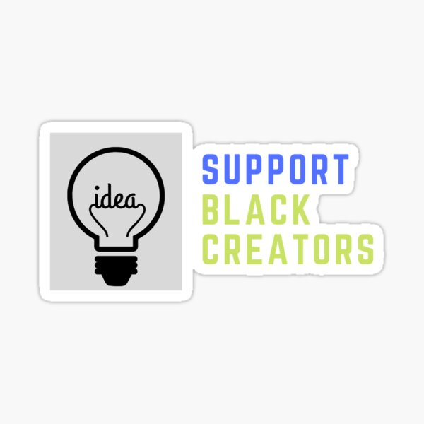 Black Creators Matter Sticker