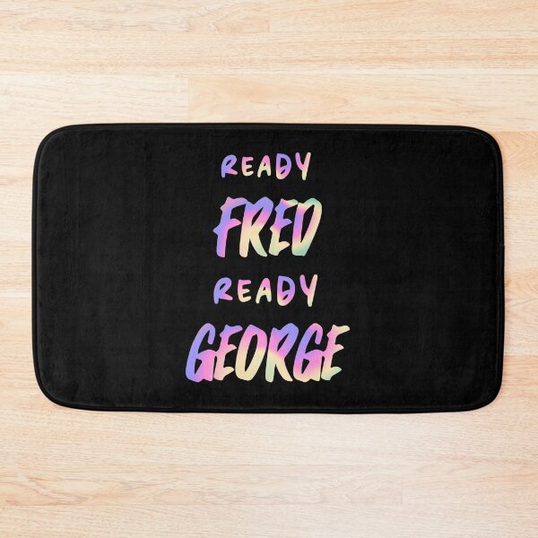Item preview, Ready Fred ready George  designed and sold by H3arthack3r.