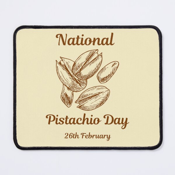 Item preview, Pistachio Day | National Pistachio Day | 26th february | Pistachio designed and sold by wear4gamers.