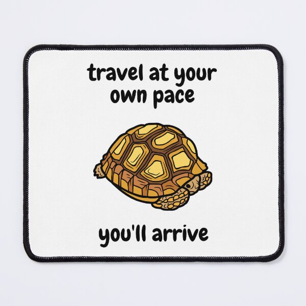 Item preview, Travel At Your Own Pace designed and sold by pawtytime.
