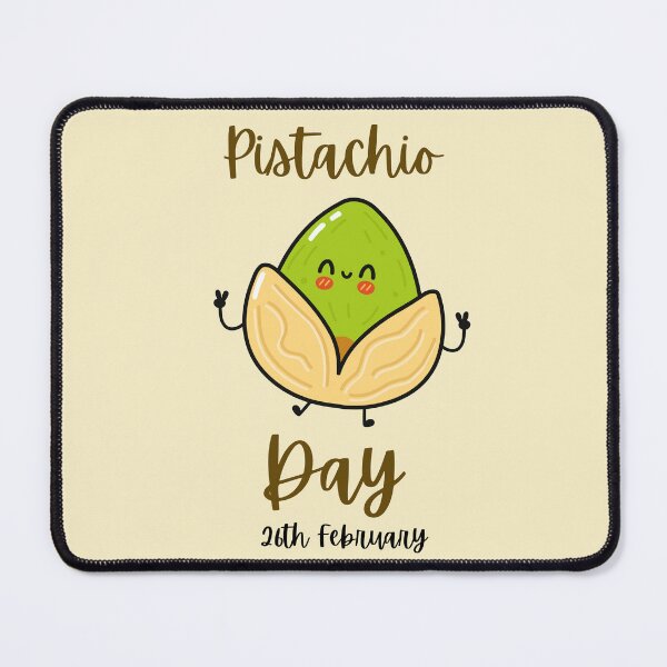 Item preview, Pistachio Day | National Pistachio Day | 26th february | Pistachio Fans designed and sold by wear4gamers.