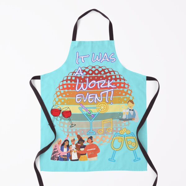 Item preview, It was a work event! designed and sold by CristalleLisa.