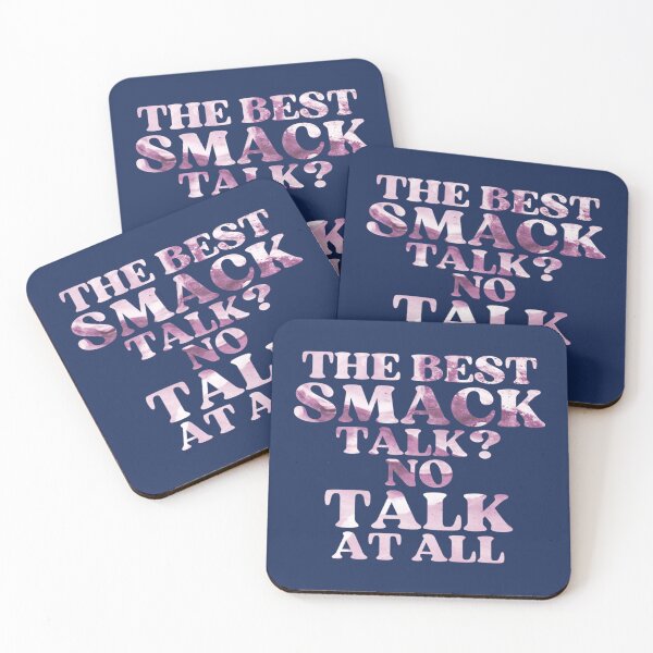 Item preview, The best smack talk no talk at all   designed and sold by Russellasherb.
