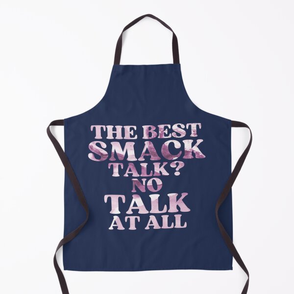 Item preview, The best smack talk no talk at all designed and sold by Russellasherb.