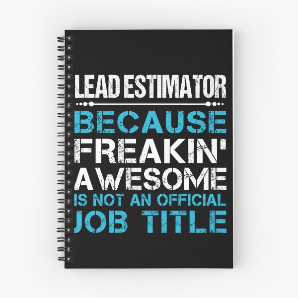 Item preview, Lead Estimator T Shirt - Freaking Awesome Job Gift Item Tee designed and sold by oetate4774.