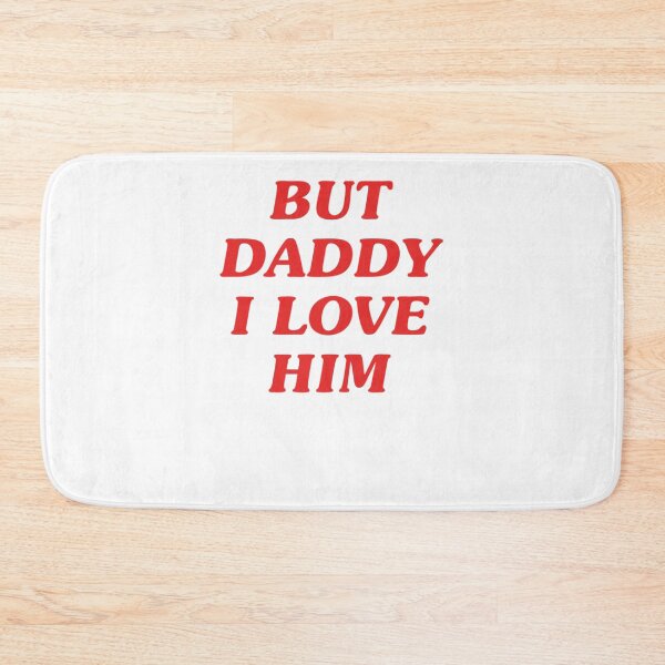 Item preview, BEST SELLER - But Daddy I Love Him Merchandise Essential T-Shirt designed and sold by brianprowse.