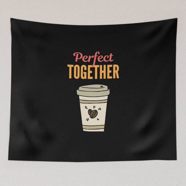 Item preview, Perfect Together - Cup of Coffee designed and sold by Bennymp.