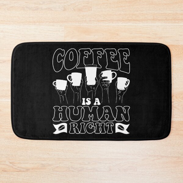 Item preview, Coffee is a human right designed and sold by sachpica.
