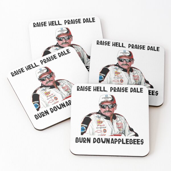Item preview, Raise Hell, Praise Dales Design Drivers Arts Earnhardts - Burn Downapplebees designed and sold by SonyaBrian7.