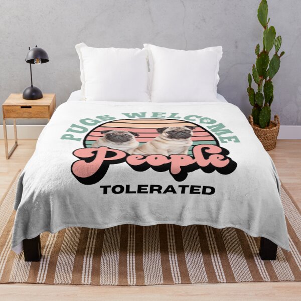 Item preview, Pugs Welcome People Tolerated designed and sold by momofdoggos.