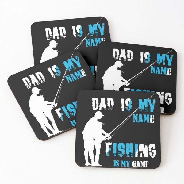 Item preview, dad is my name fishing is my game designed and sold by RosetteArtists.