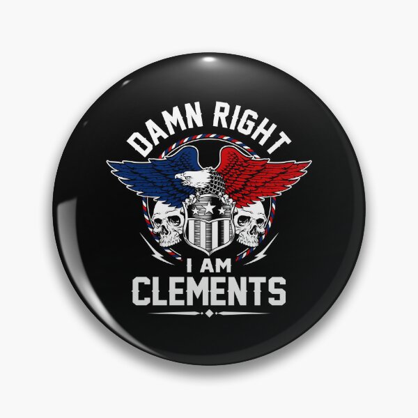 Item preview, Clements Name T Shirt - Damn Right I Am Clements Gift Item Tee designed and sold by pourvasecandi.