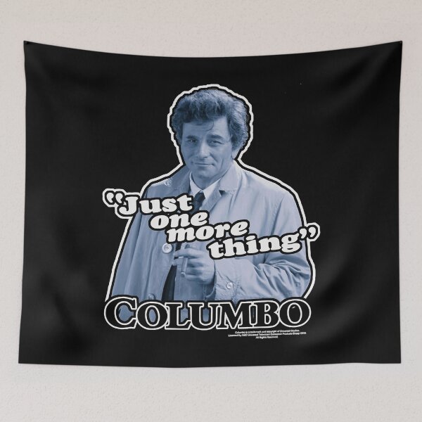 Item preview, Vintage Columbo Just One More Thing Man No Way Home designed and sold by Stiedemann111.
