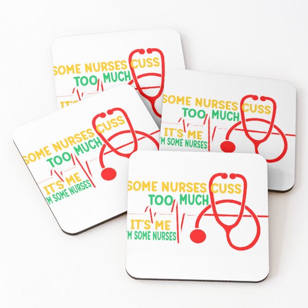 Item preview,  Some nurses Cuss Too Much designed and sold by mauryaart563.