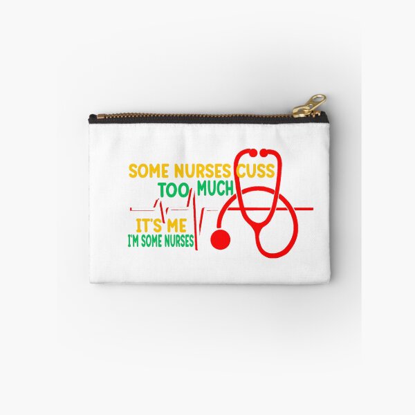 Item preview,  Some nurses Cuss Too Much designed and sold by mauryaart563.