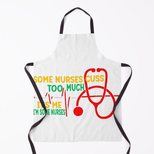 Item preview,  Some nurses Cuss Too Much designed and sold by mauryaart563.