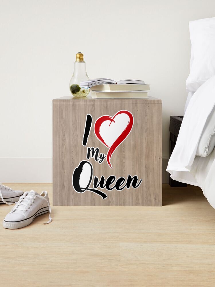 I Love My Queen Sticker for Sale by GuwdTCo