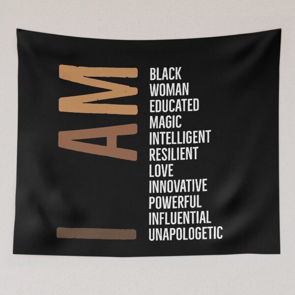 Item preview, I am Black woman educated magic intelligent resilient love innovative powerful influential unapologetic black history month designed and sold by Tarun Bisht.