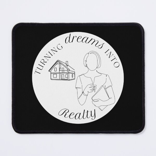 Item preview, Turning Dreams Into Realty Real Estate Agent designed and sold by jrobdesignz.