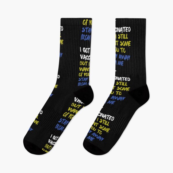 Item preview, I Got Vaccinated But I Still Want Some Of You To Stay Away From Me designed and sold by TheBrotherHouse.