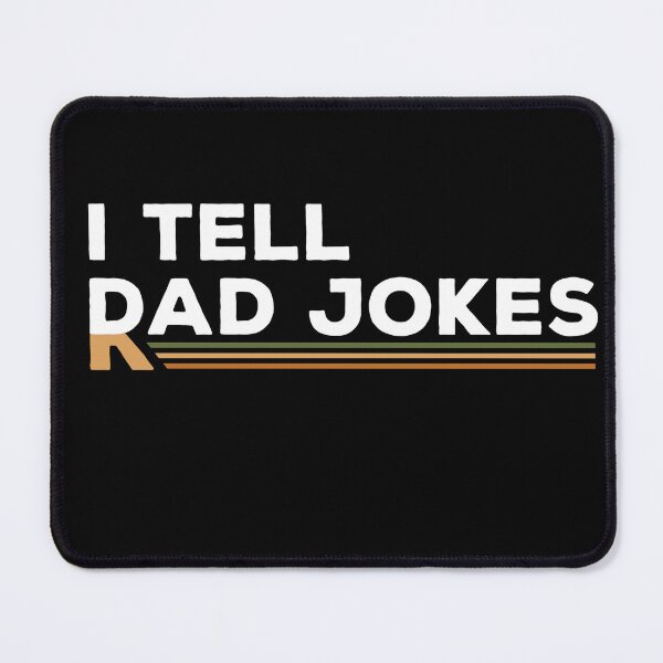 Item preview, I Tell Dad Jokes, Rad Jokes designed and sold by Chelsealuv Krigbaum.