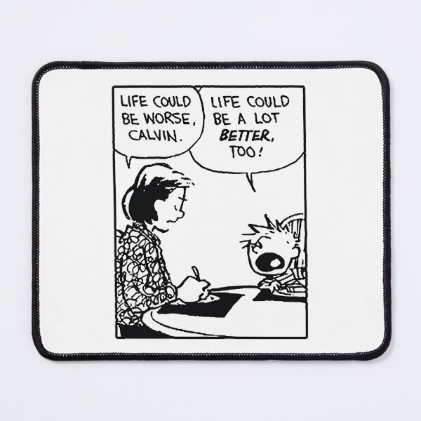 Item preview, Calvin And Hobbes T-Shirtlife could be a lot better (calvin and hobbes) designed and sold by NicolCarrum.